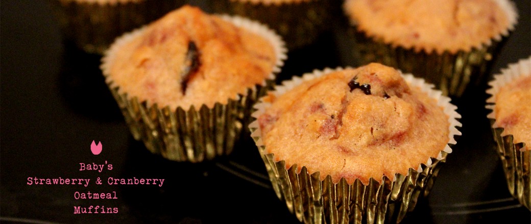 Baby’s Strawberry & Cranberry Oatmeal Muffins (12m+)