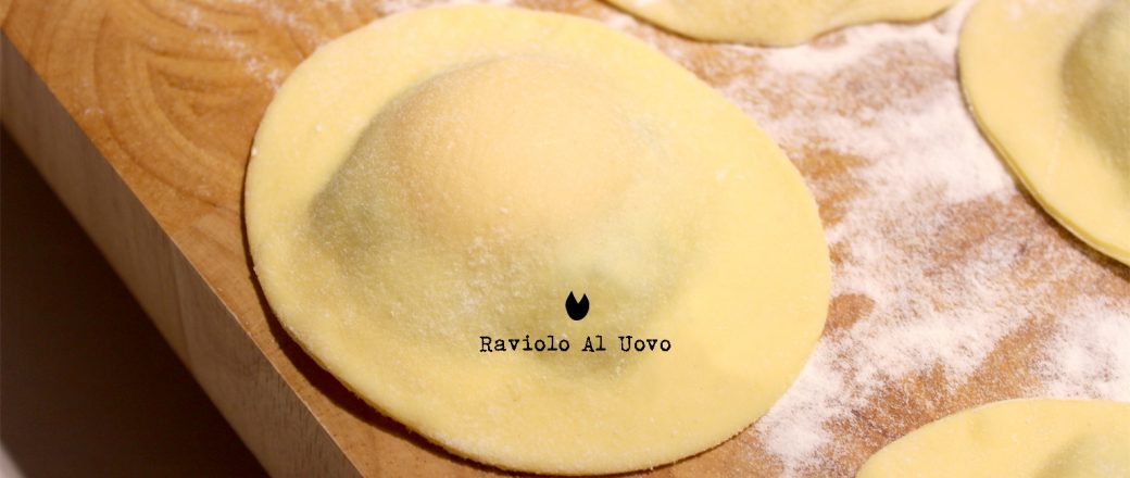 Raviolo al Uovo